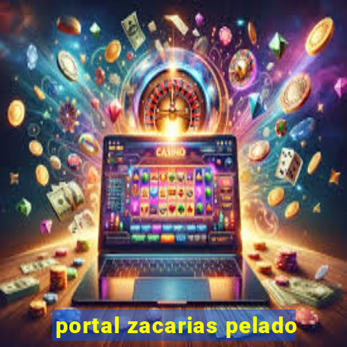 portal zacarias pelado